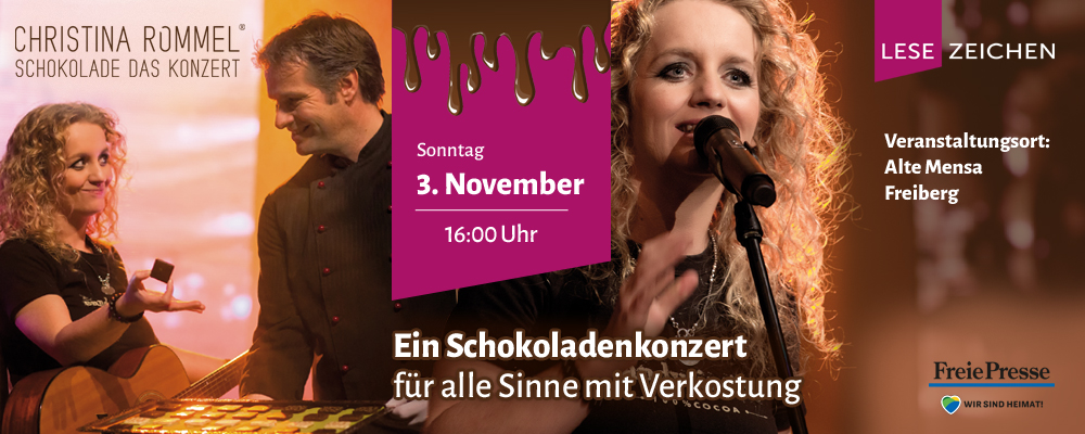 Christina Rommel Schokolade das Konzert - Ein Schokoladenkonzert für alle Sinne mit Verkostung - Alte Mensa Freiberg - am 3. November 2024 um 16 Uhr